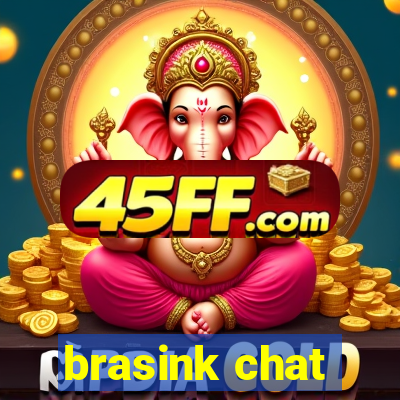 brasink chat